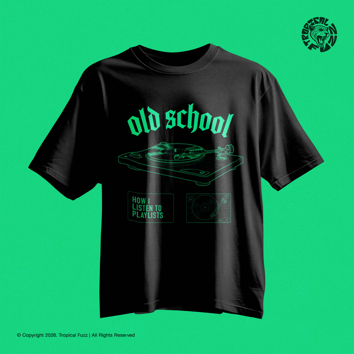 Tropical Fuzz fairwear organic vegan cotton unisex black t-shirt with 'old school' type and a vinyl record player design in bright neon green design
