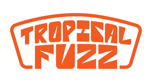 Tropical Fuzz