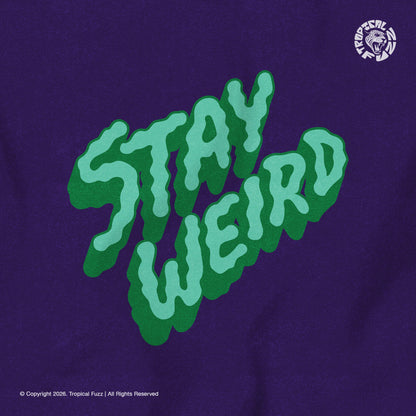 Stay Weird - Unisex Hoodie