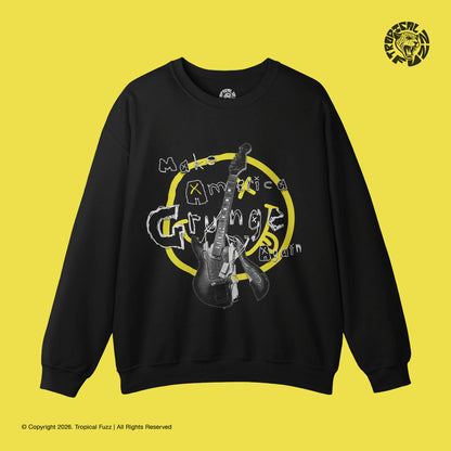 Make America Grunge Again - Unisex Sweatshirt